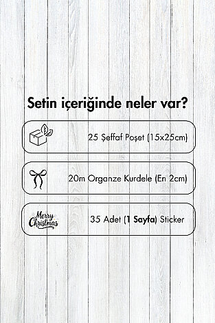 25li Yılbaşı Hediye Poşeti Seti (25 Şeffaf Poşet 15x25 cm + 20m Organze Kurdele + 35 adet Sticker) - Bimotif (1)