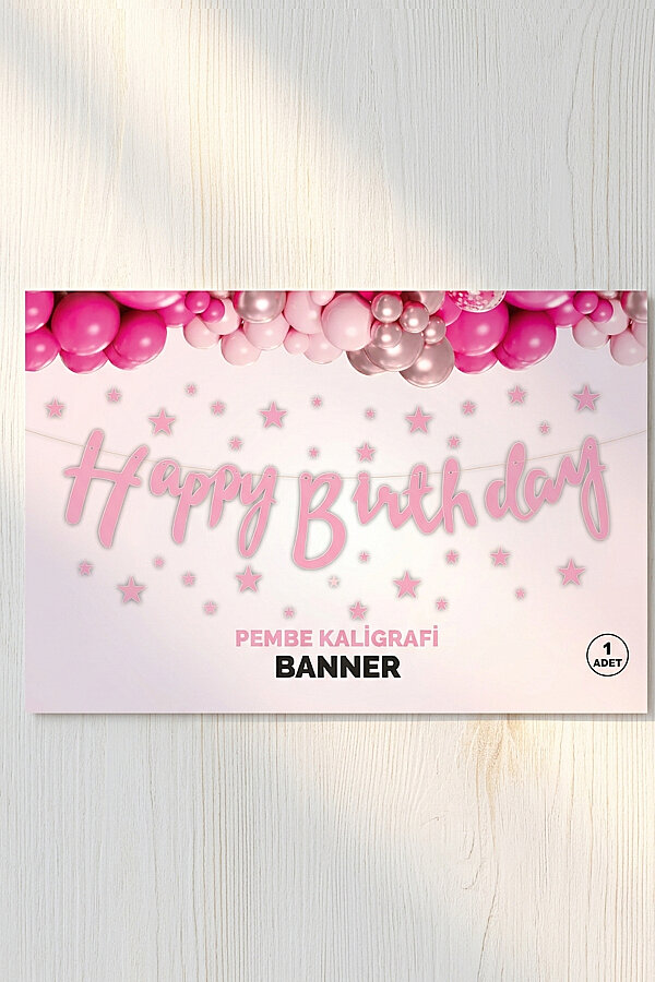 Happy Birthday Pembe Kaligrafi Banner (Doğum Günü Parti Süsü) - 2